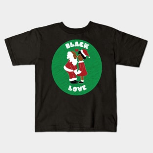 Black Love Black Santa & Mrs. Claus Christmas Kids T-Shirt